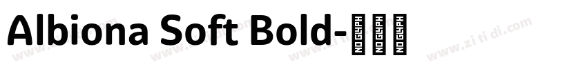 Albiona Soft Bold字体转换